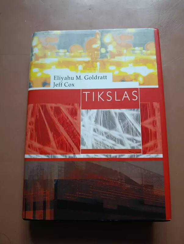 Tikslas - Eliyahu M. Goldratt, Jeff Cox, knyga 2