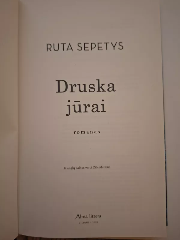 Druska jūrai - Ruta Sepetys, knyga 4