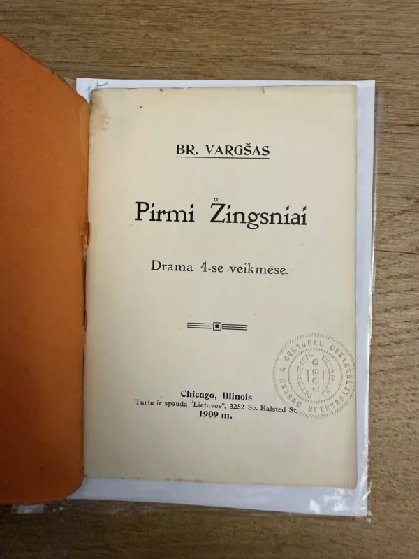 Pirmi Žingsniai. Drama - Bronius Laucevičius-Vargšas, knyga 3