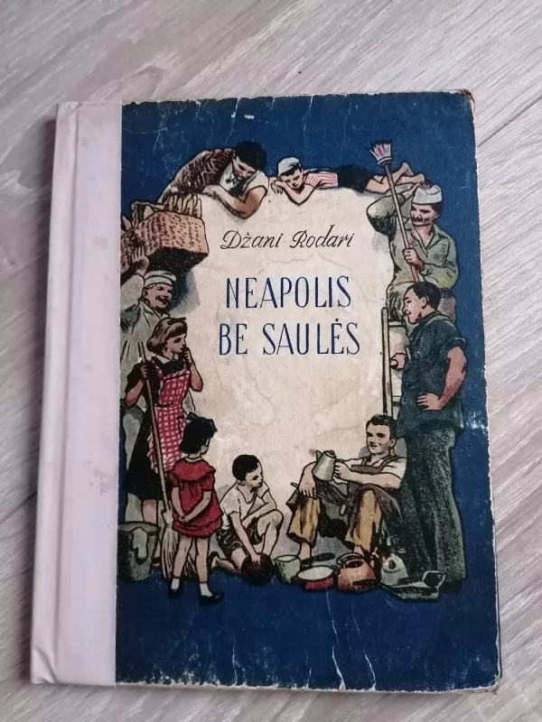Neapolis be saulės - Džanis Rodaris, knyga 2