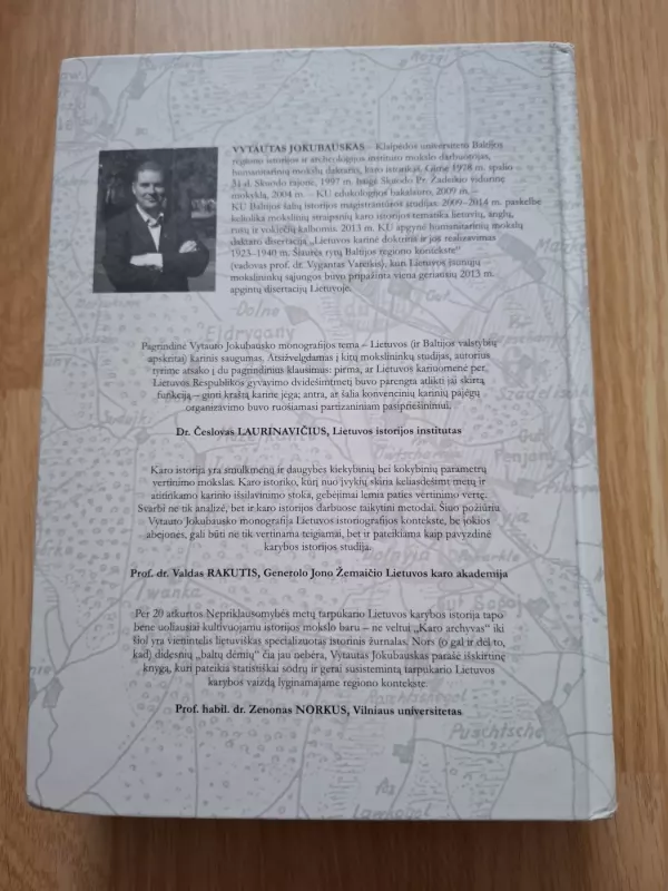 Mažųjų kariuomenių galia ir paramilitarizmas. Tarpukario Lietuvos atvejis - Vytautas Jokubauskas, knyga 4