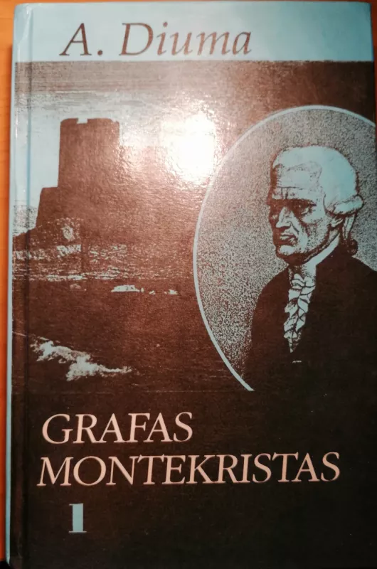 Grafas Montekristas 1,2,3 tomai - Aleksandras Diuma, knyga 2