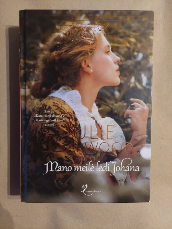 Mano meilė ledi Johana - Julie Garwood, knyga 2