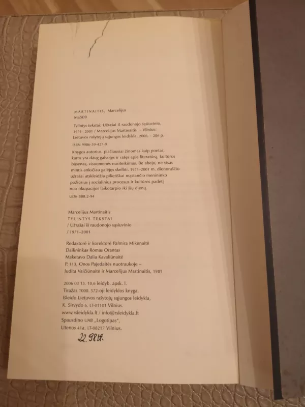 Tylintys tekstai: Užrašai iš raudonojo sąsiuvinio 1971-2001 - Marcelijus Martinaitis, knyga 4