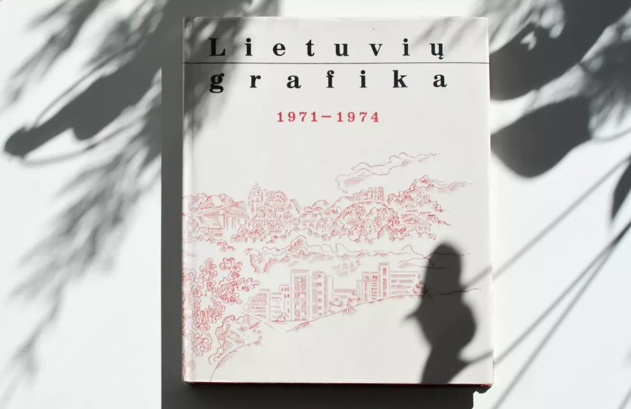Lietuviu grafika 1971-1974 - Grafika Lietuviu, knyga 3