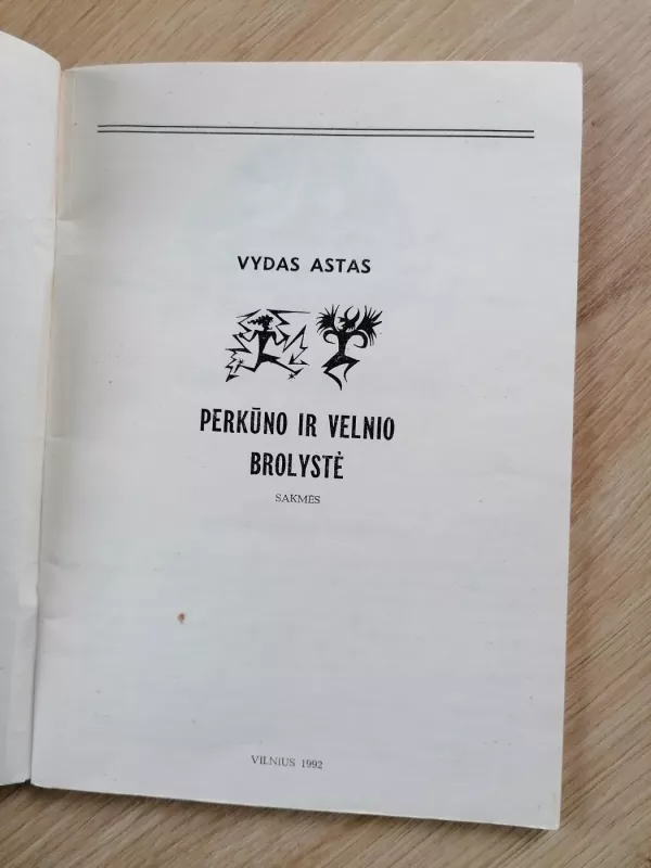 Perkūno ir velnio brolystė. Sakmės - Vydas Astas, knyga 3