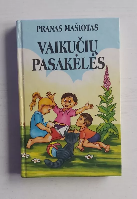 Vaikučių pasakėlės - Pranas Maišiotas, knyga 2