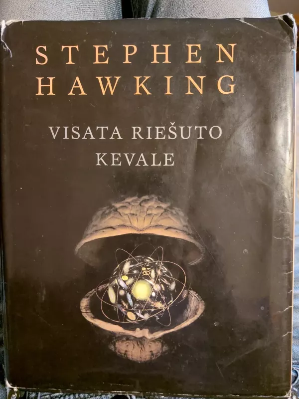 Visata riešuto kevale - Stephen Hawking, knyga 3