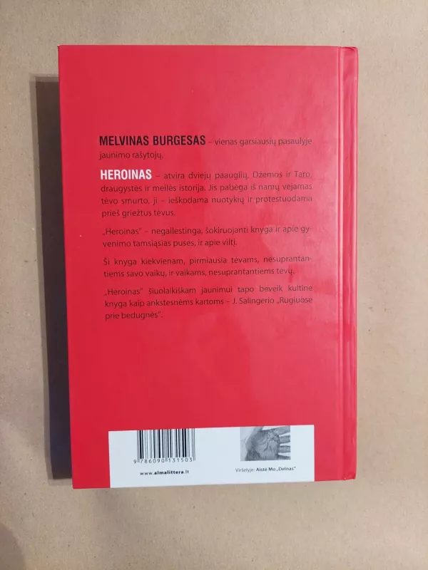 HEROINAS - Melvin Burgess, knyga 3