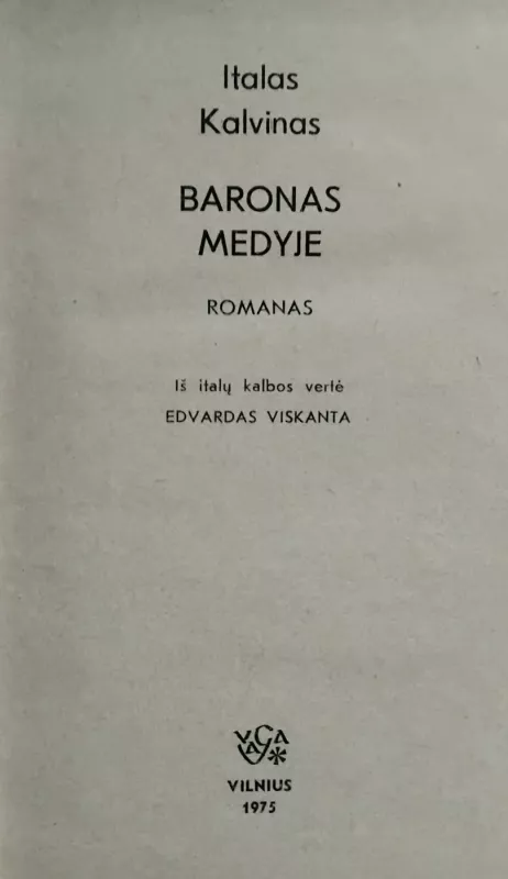 Baronas medyje - Italas Kalvinas, knyga 2