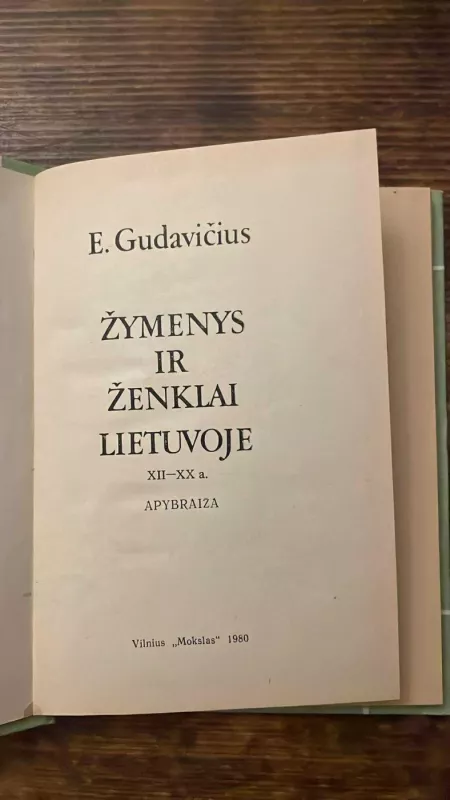 Žymenys ir ženklai Lietuvoje XII-XX a. - E. Gudavičius, knyga 3