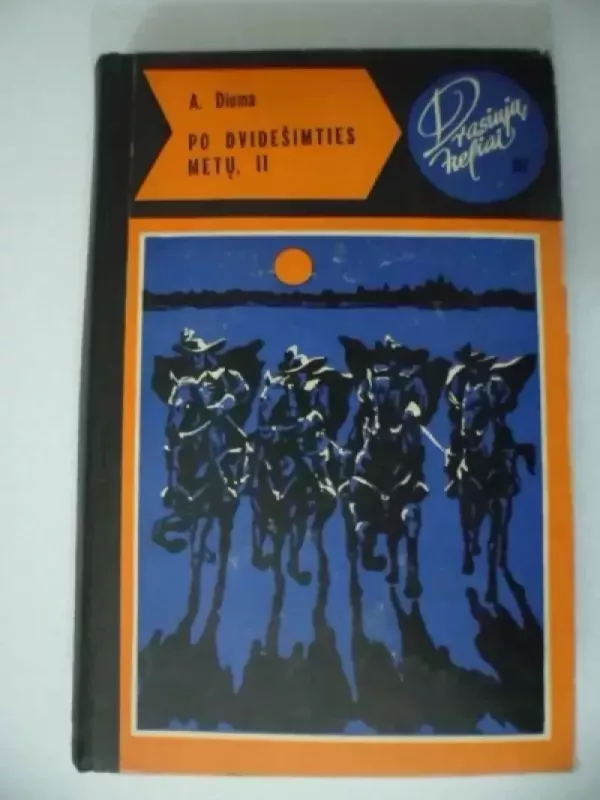 Po dvidešimties metų (II dalis) - Aleksandras Diuma, knyga 2