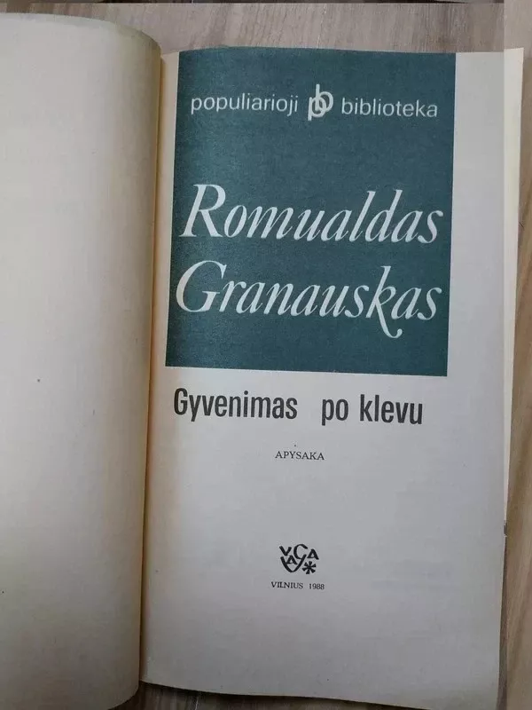 Gyvenimas po klevu - Romualdas Granauskas, knyga 4