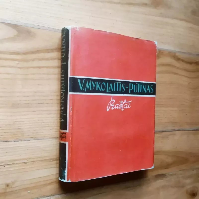 V.M. Putinas Raštai V t. - Vincas Mykolaitis-Putinas, knyga 2