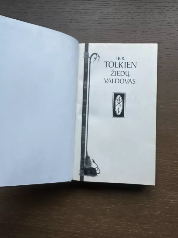 Žiedų valdovas. Karaliaus sugrįžimas. Trečia dalis. Pirmasis lietuviškas leidimas 2001 m. - J. R. R. Tolkien, knyga 4
