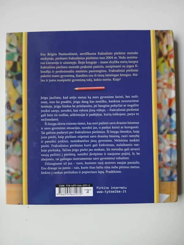 Nusipiešk gyvenimą, kokio nori - Brigita Paulauskienė, knyga 3