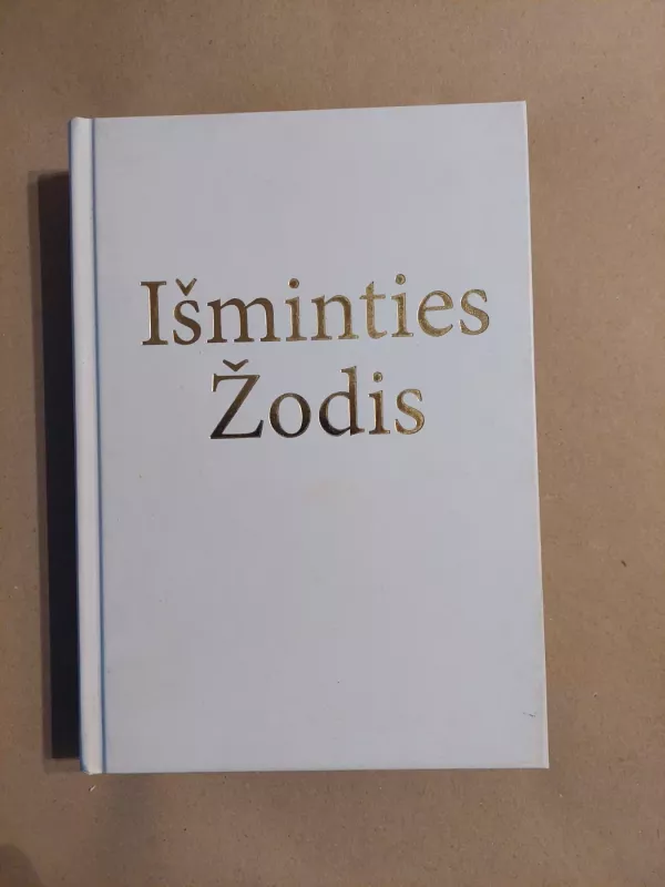 IŠMINTIES ŽODIS. III tomas - Tatjana Mikušina, knyga 2