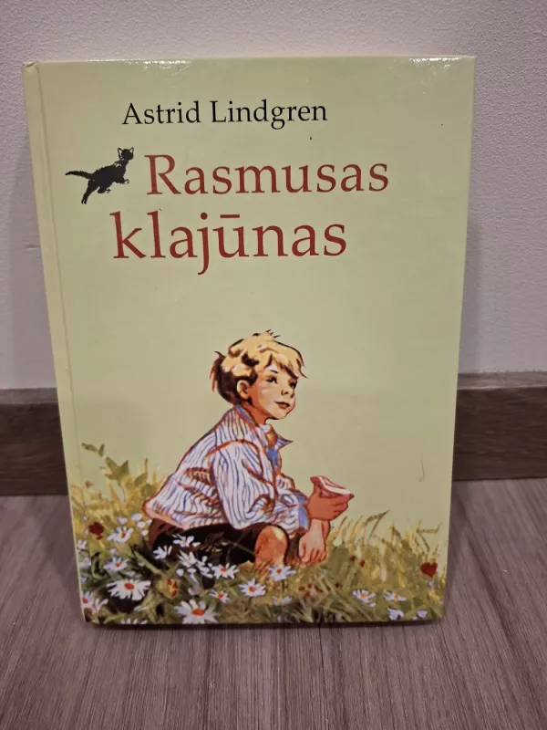 Rasmusas klajūnas - Astrid Lindgren, knyga 2