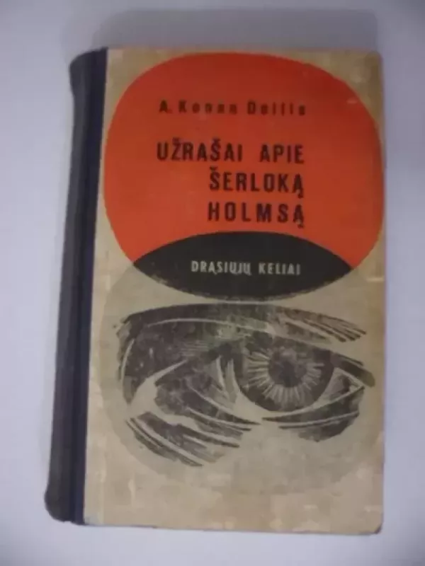 Užrašai apie Šerloką Holmsą - Doilis A. Konan, knyga 2