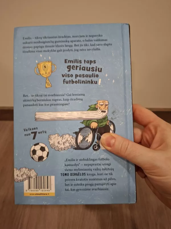 Emilis ir stebuklingas futbolo kamuolys - Tomas Dirgėla, knyga 5