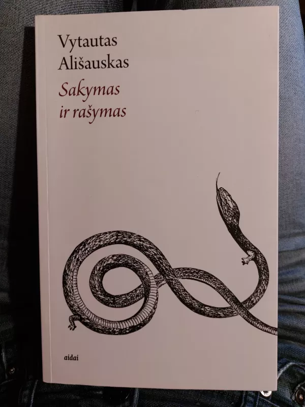 Sakymas ir rašymas - Vytautas Ališauskas, knyga 3