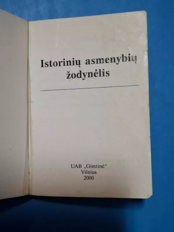 Istorinių asmenybių žodynėlis - Dana Tomkutė, knyga 3