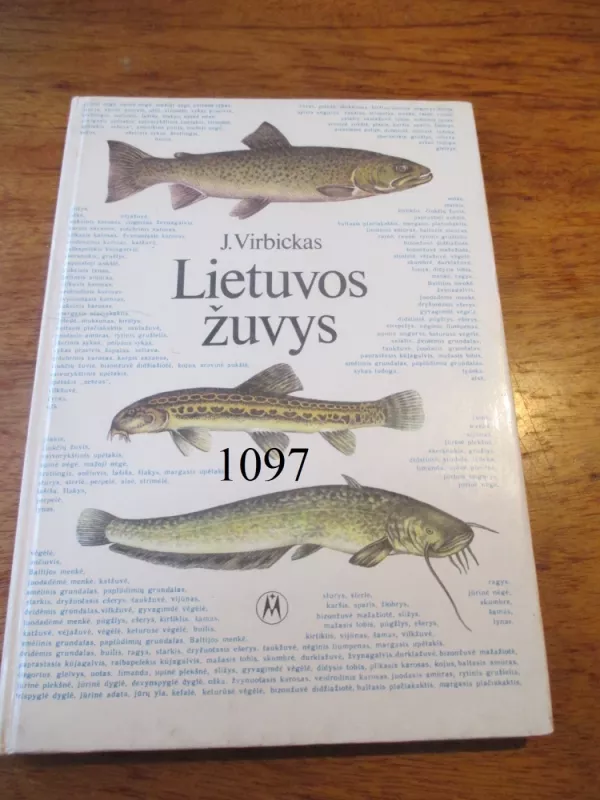 Lietuvos žuvys - Juozas Virbickas, knyga 2