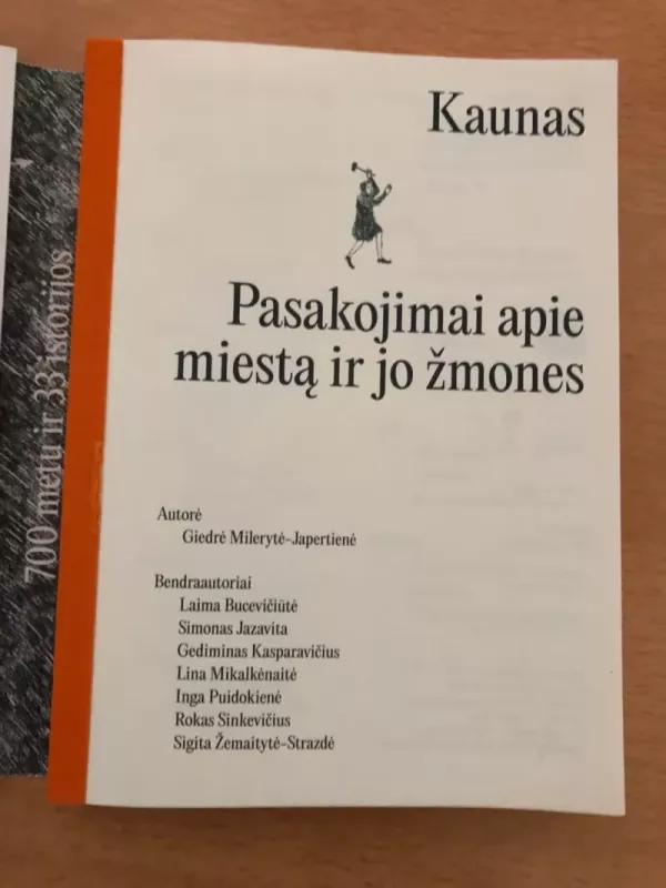 Kaunas: pasakojimai apie miestą ir jo žmones - Autorių kolektyvas, knyga 5