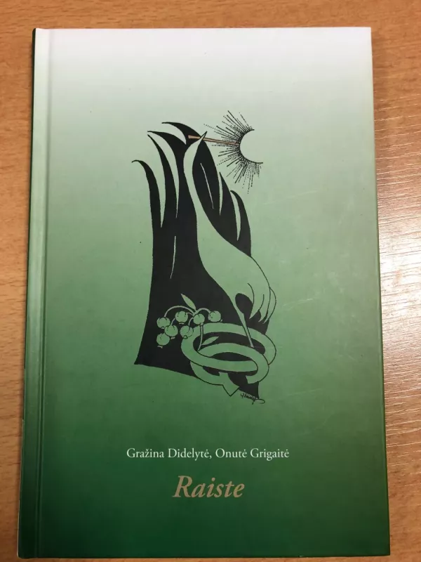 Raiste - G. Didelytė, knyga 2