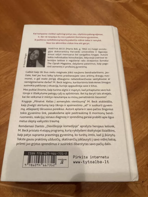 Pilnatvė. Kelias į asmenybės vientisumą - Martha Beck, knyga 3