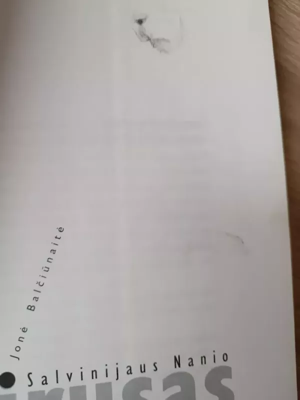 Salvinijaus Nanio virusas - Jonė Balčiūnaitė, knyga 4