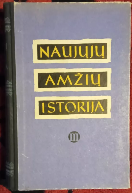 Naujųjų amžių istorija - Autorių Kolektyvas, knyga 2