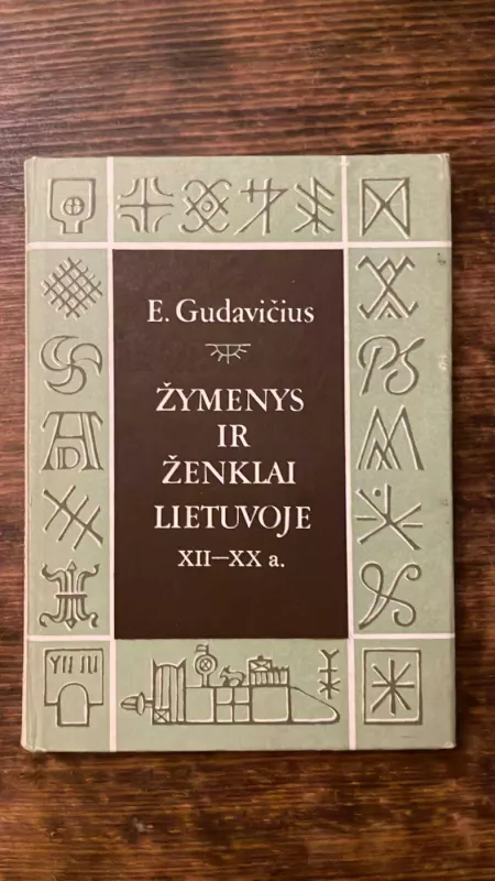 Žymenys ir ženklai Lietuvoje XII-XX a. - E. Gudavičius, knyga 2
