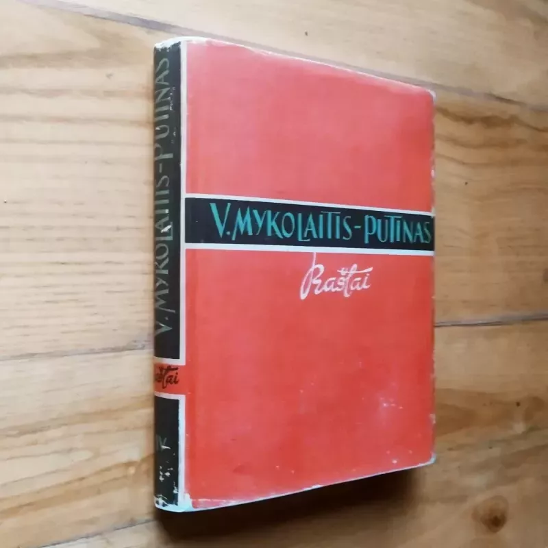 V.M.Putinas / Raštai / V t. - Vincas Mykolaitis-Putinas, knyga 2