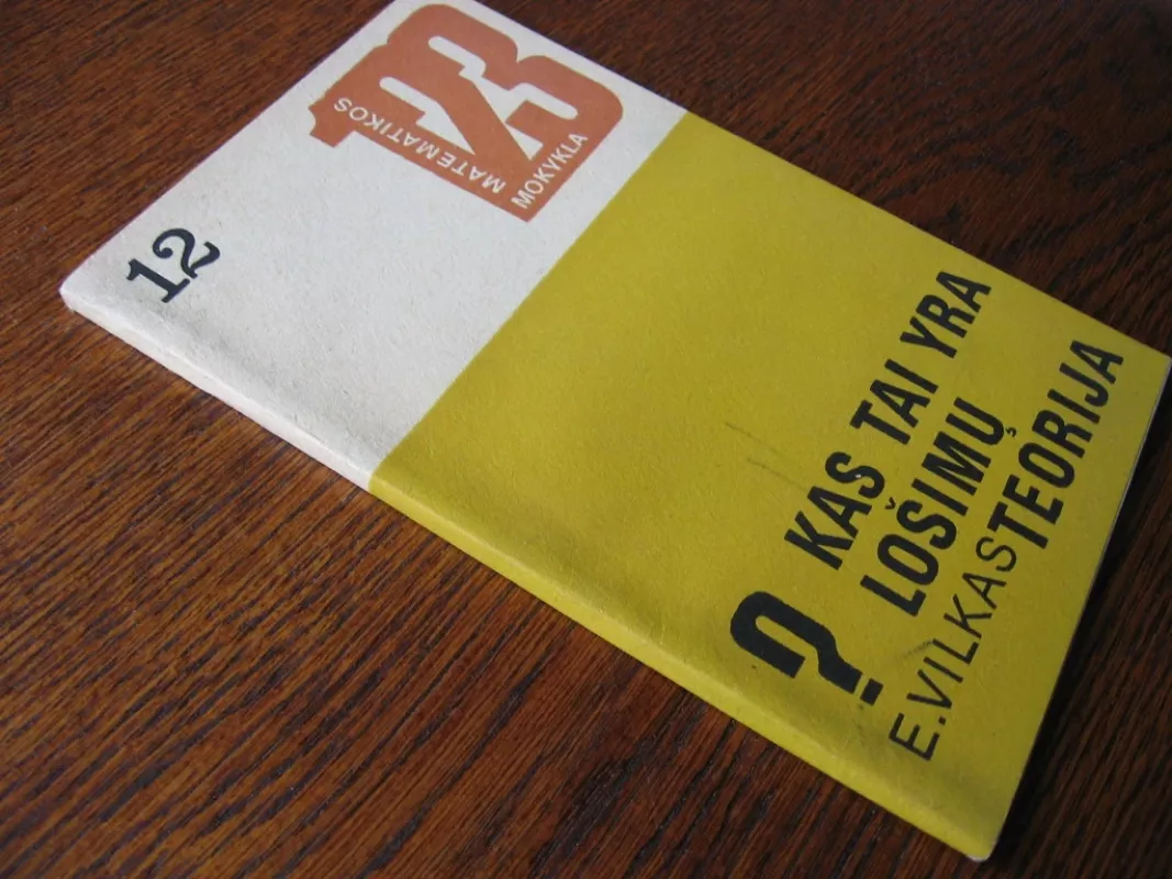 Kas tai yra lošimų teorija - Eduardas Vilkas, knyga 3