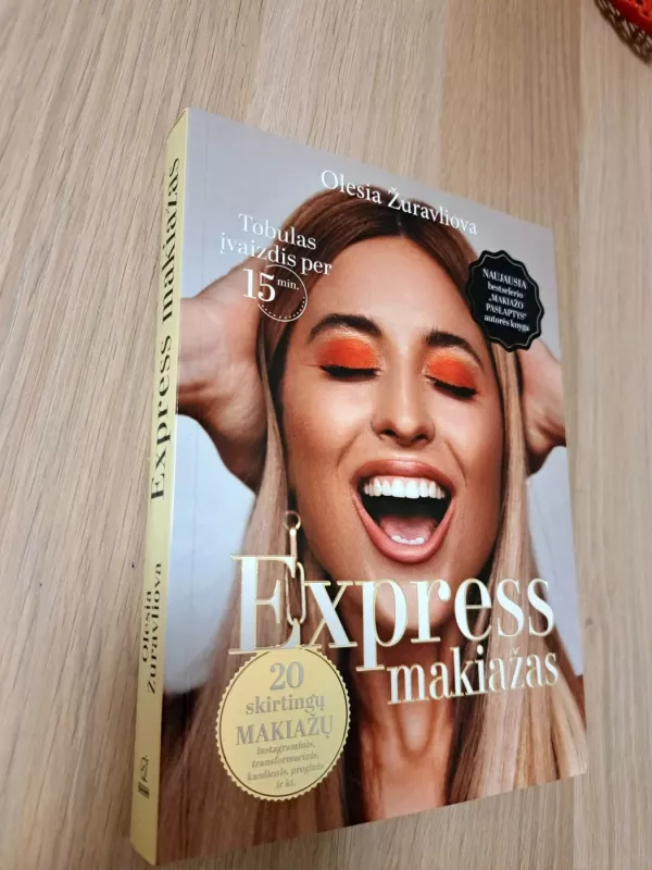 Express makiažas. Tobulas įvaizdis per 15 min. - Olesia Žuravliova, knyga 2