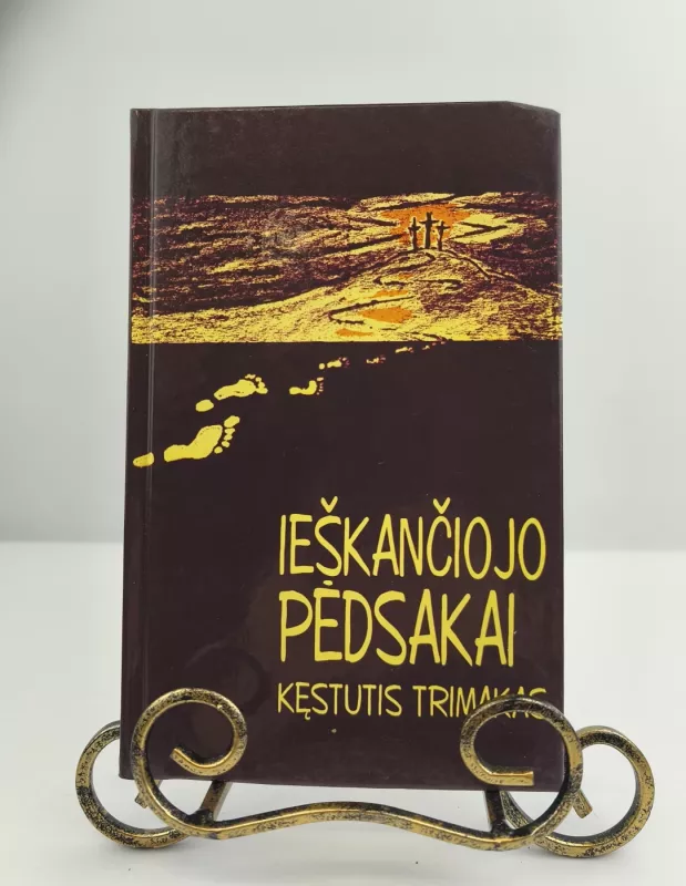 Ieškančiojo pėdsakai - Kęstutis Trimakas, knyga 2