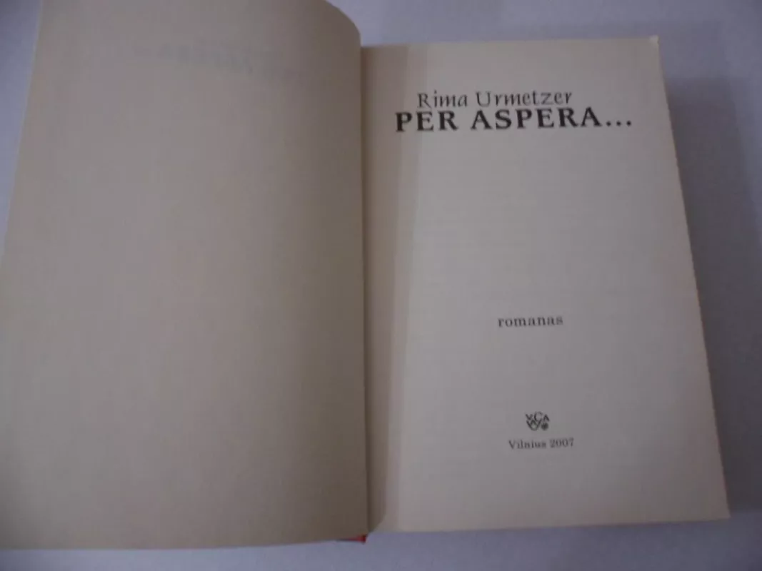 Per aspera... - Rima Urmetzer, knyga 3