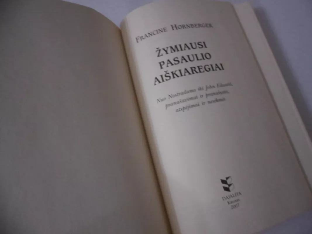 Žymiausi pasaulio aiškiaregiai - Francine Hornberger, knyga 3