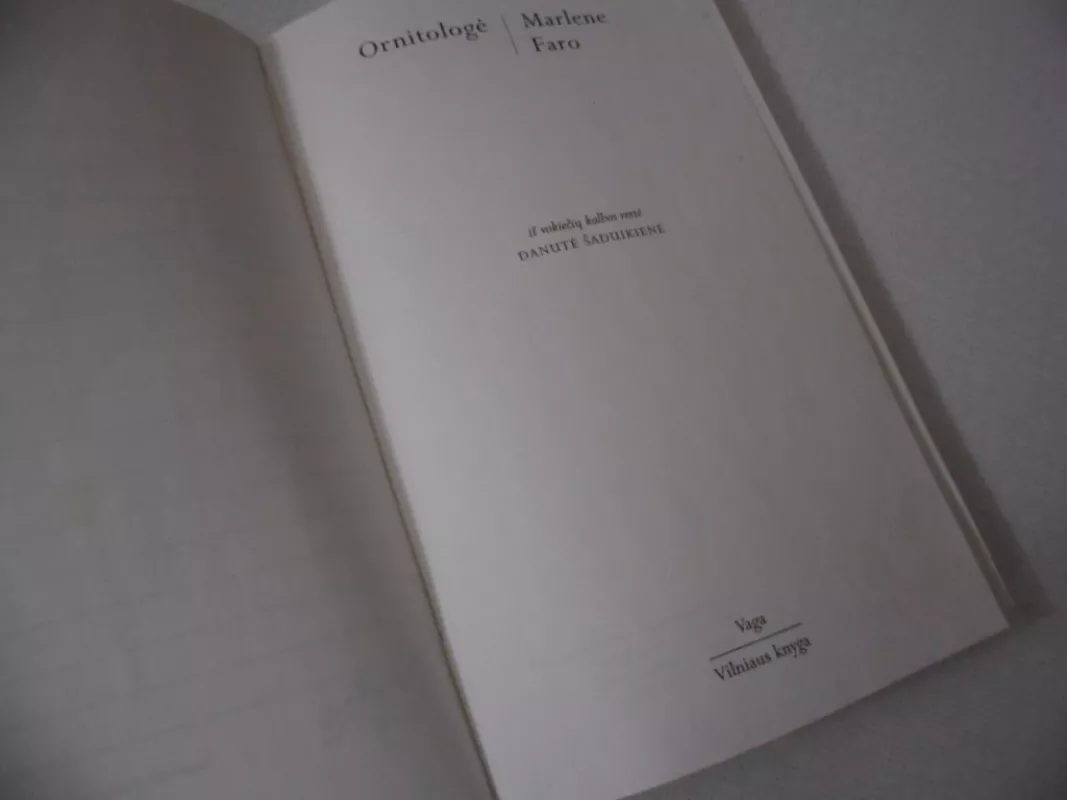 Ornitologė - Marlene Faro, knyga 3