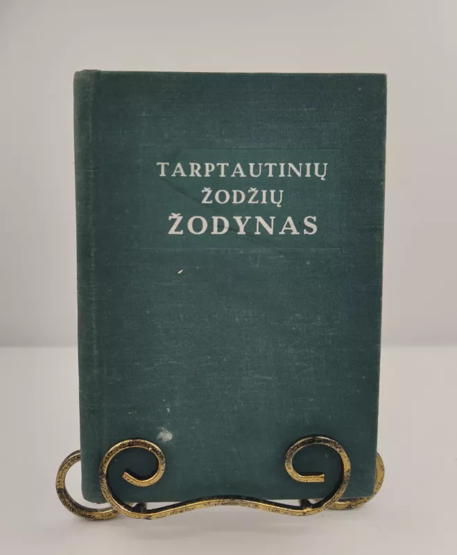 Tarptautinių žodžių žodynas - Autorių Kolektyvas, knyga 3
