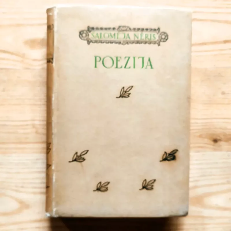 Salomėja Nėris / Poezija - Salomėja Nėris, knyga 6