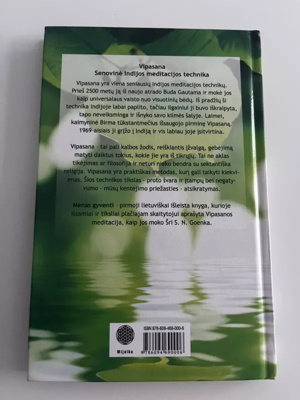 Menas gyventi. Vipasanos meditacija kaip jos moko S. N. Goenka - William Hart, knyga 3