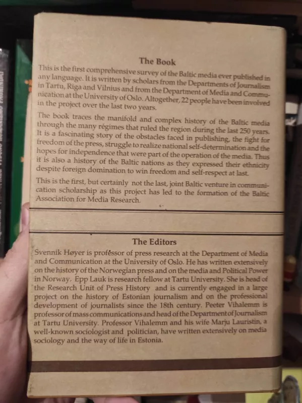 Towards A Civic Society. The Baltic Media's Long Road To Freedom - Svennik Hoyer, knyga 3
