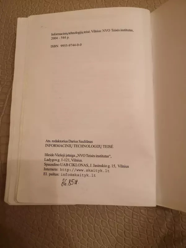 Informacinių technologijų teisė - Darius Sauliūnas, knyga 4