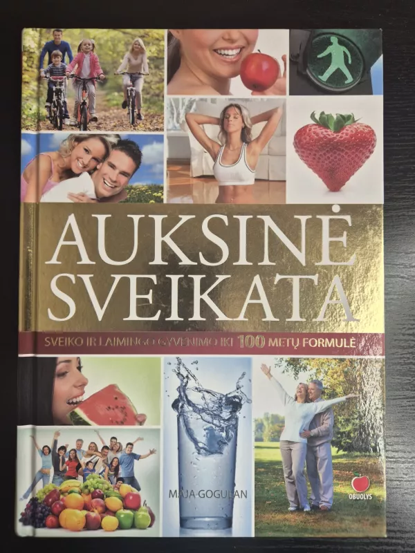 Auksinė sveikata - Maja Gogulan, knyga 2