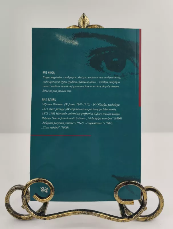 Pokalbiai su mokytojais apie psichologiją ir su studentais apie kai kuriuos gyvenimo idealus - William James, knyga 2