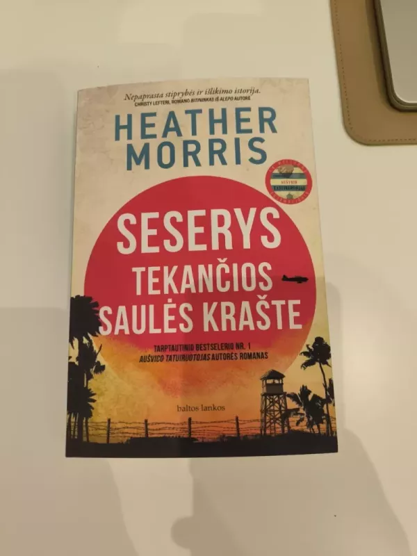 Seserys tekančios saulės krašte - Heather Morris, knyga 2