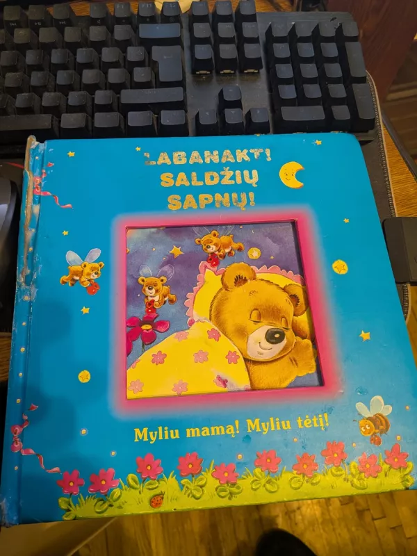 Labanakt! Saldžių sapnų! Myliu mamą! Mylių tėtį! - Monika Stolarczyk, knyga 2