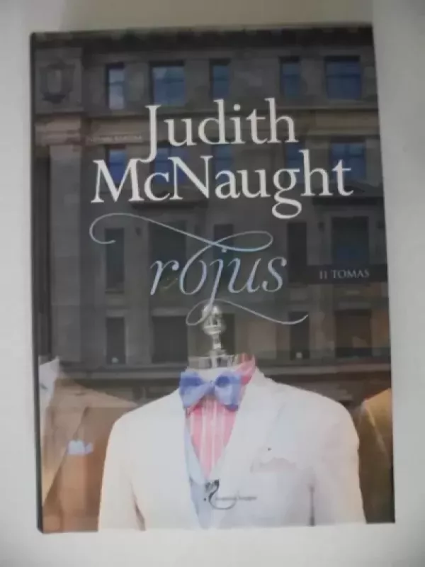 Rojus 2 tomas - Mcnaught Judith, knyga 2